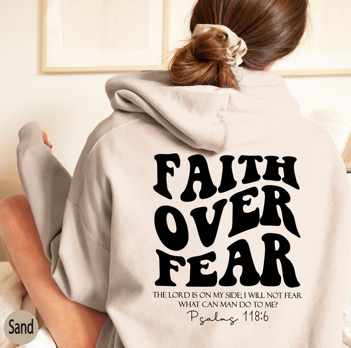 Faith Over Fear Hoodie, Verse